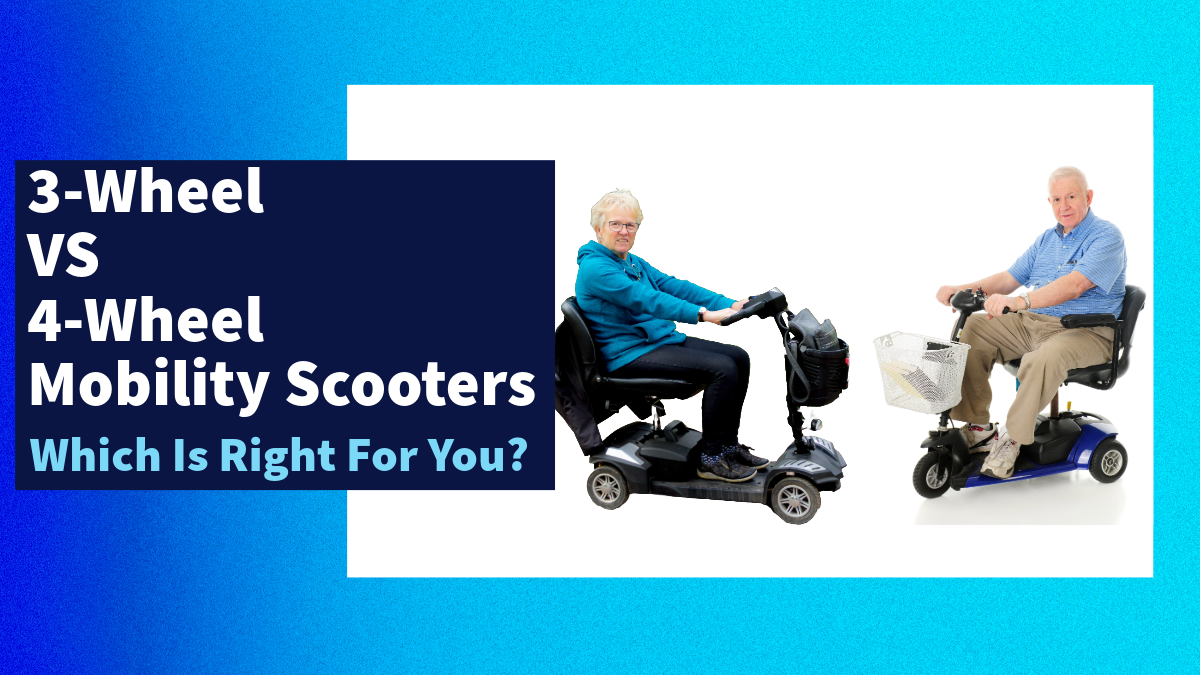 Comparing 3-Wheel and 4-Wheel Mobility Scooters: Which Is Right for You?