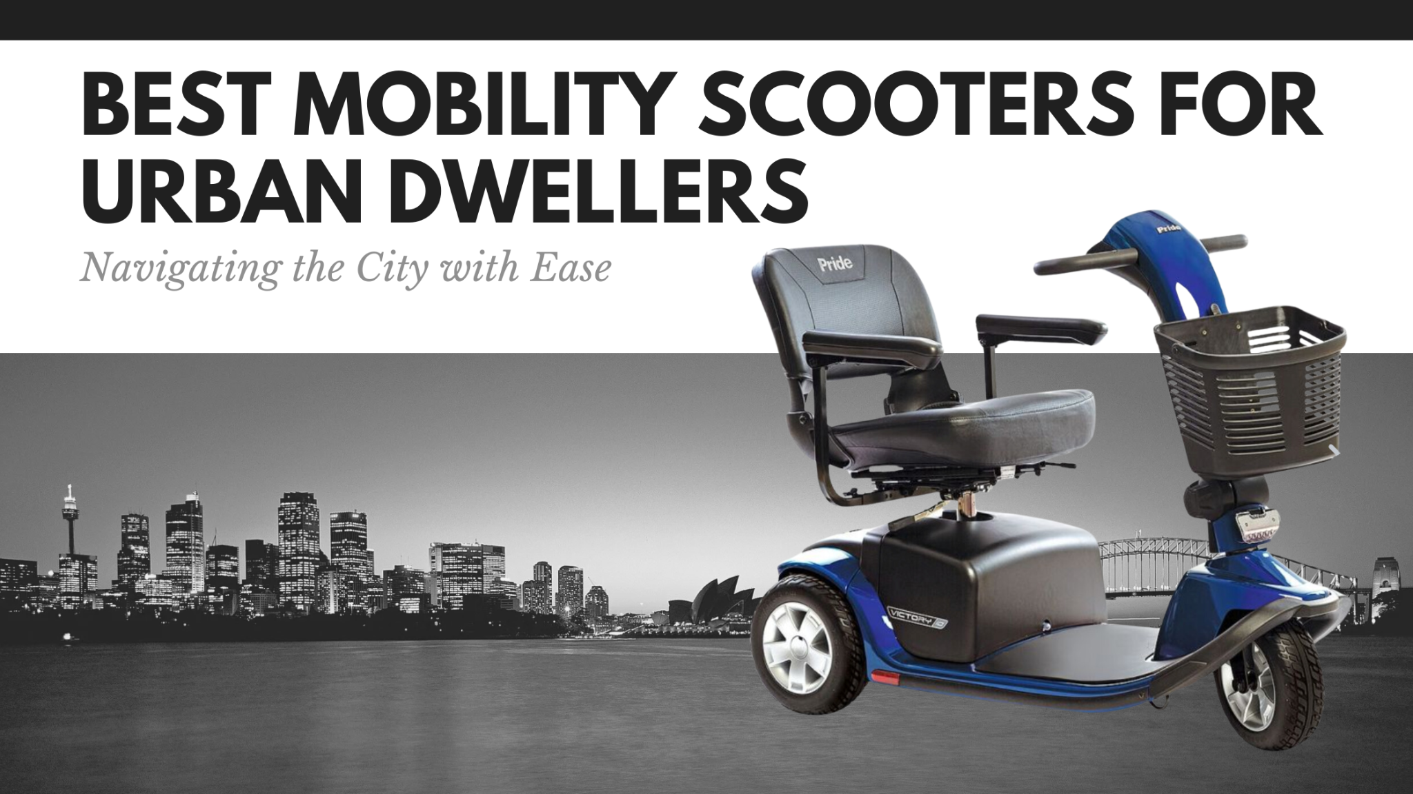 Best Mobility Scooters for Urban Dwellers: Navigating the City with Ease